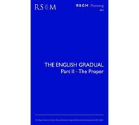 Francis Burgess The English Gradual Part 2 - The Proper (Tascabile)