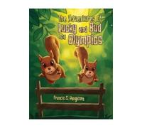 Francis C. Pengit The Adventures of Lucky and Bud: The Olymp (Copertina rigida)