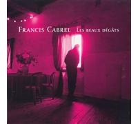 Francis Cabrel - Les Beaux Dégats (Reissue) (CD)