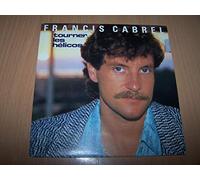 Francis Cabrel - Tourner Les Hélicos / Le Lac Huron - 45 tours - 7" - PROMO