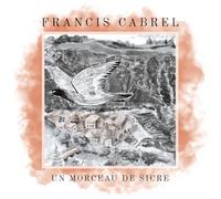 Francis Cabrel - Un morceau de Sicre (Blue Vinyl) [VINYL]