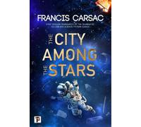 Francis Carsac The City Among the Stars (Tascabile)