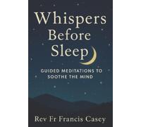 Francis Casey Whispers Before Sleep (Tascabile)