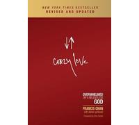 Francis Chan Crazy Love (Tascabile)