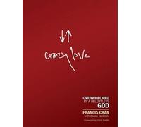 Francis Chan Crazy Love (Tascabile) Christian Large Print Originals