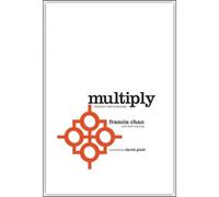 Francis Chan Multiply (Tascabile)