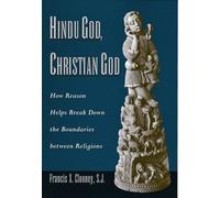 Francis Clooney Hindu God, Christian God (Tascabile)