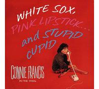 Francis, Connie - White Sox Pink Lipstick & St