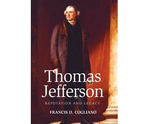 Francis D. Cogliano Thomas Jefferson (Copertina rigida)