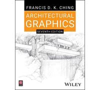 Francis D. K. Ching Architectural Graphics (Tascabile)