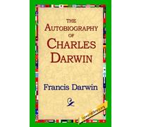 Francis Darwin The Autobiography of Charles Darwin (Copertina rigida)