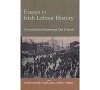 Francis Devine Essays in Irish Labour History (Copertina rigida)