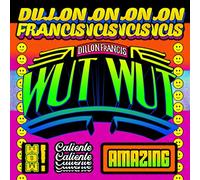 Francis Dillon - Wut Wut