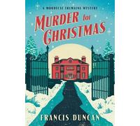 Francis Duncan Murder for Christmas (Tascabile) Mordecai Tremaine Mysteries