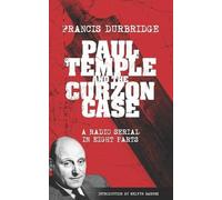 Francis Durbrid Paul Temple and the Curzon Case (Scripts of the radi (Tascabile)