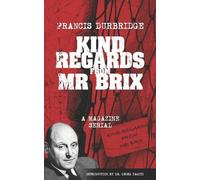 Francis Durbridge Kind Regards From Mr Brix (Tascabile)