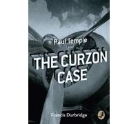 Francis Durbridge Paul Temple and the Curzon Case (Tascabile)