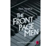 Francis Durbridge Paul Temple and the Front Page Men (Tascabile)