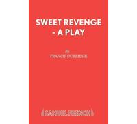 Francis Durbridge Sweet Revenge (Tascabile) Acting Edition S.