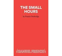 Francis Durbridge The Small Hours (Tascabile) Acting Edition S.