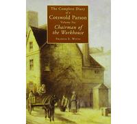 Francis E. Witts The Complete Diary of a Cotswold Parson (Copertina rigida)