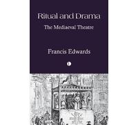 Francis Edwards Ritual and Drama (Tascabile)
