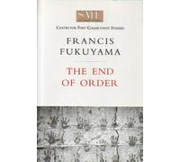 Francis Fukuyama The End of Order (Tascabile)