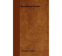 Francis Galton Hereditary Genius (Tascabile)