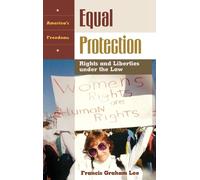 Francis Graham Lee Equal Protection (Copertina rigida) America's Freedoms