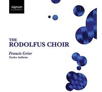 Francis Grier: Twelve Anthems