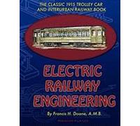 Francis H. Doane Electric Railway Engineering (Tascabile)
