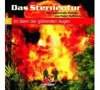 Francis,H.G. – Das Sternentor06 – Im Bann der Glühenden Augen – Maritim-Verlag