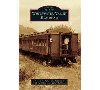 Francis H. Parker Judy Clem Whitewater Valley R Whitewater Valley R (Tascabile)