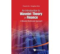 Francis Haeuck Introduction To Wavelet Theory In Finance, An (Copertina rigida)