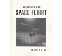 Francis Hale Introduction to Space Flight (Tascabile)
