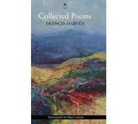 Francis Harvey Collected Poems (Copertina rigida)