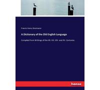Francis Henry Stratmann A Dictionary of the Old English Language (Tascabile)