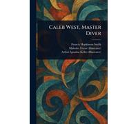 Francis Hopkinson Smith Malcolm Fraser Arthur Caleb West, Mas (Copertina rigida)