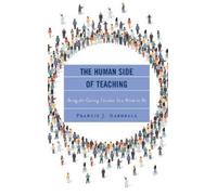 Francis J. Gardella The Human Side of Teaching (Copertina rigida)