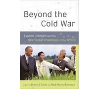 Francis J. Gavin Beyond the Cold War (Tascabile)