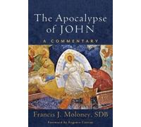 Apocalypse of John: A Commentary