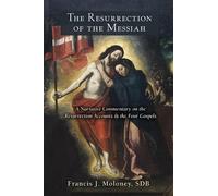 Francis J. Moloney The Resurrection of the Messiah (Tascabile)