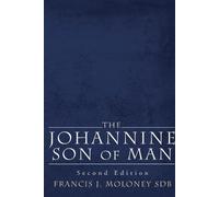 Francis J Sdb Moloney The Johannine Son of Man (Tascabile)