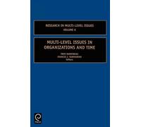 Francis J. Yammari Multi-Level Issues in Organizations and Ti (Copertina rigida)
