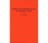 Francis Joseph An Introduction to Linear Transformations in Hilbert (Tascabile)