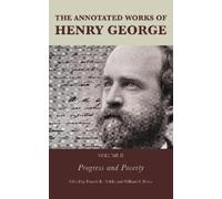 Francis K. Peddle The Annotated Works of Henry George (Copertina rigida)