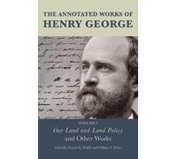 Francis K. Peddle The Annotated Works of Henry George (Copertina rigida)