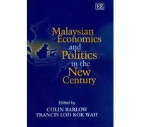 Francis K.W. Lo Malaysian Economics and Politics in the New C (Copertina rigida)