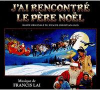Francis Lai - J'Ai Rencontre Le Pere Noel / O.S.T.
