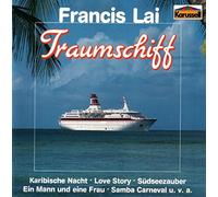 Francis Lai - Traumschiff